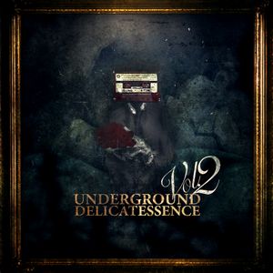 Underground Delicatessence, volumen 2