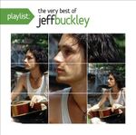 Pochette Playlist: The Very Best of Jeff Buckley