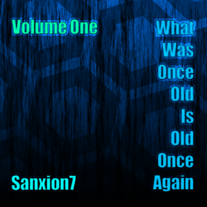 What Was Once Old Is Old Once Again, Volume 1