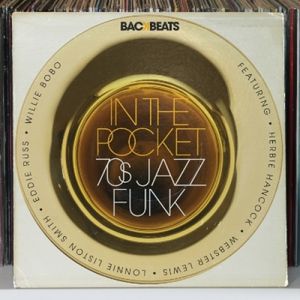 Backbeats: In the Pocket (70's Jazz Funk)