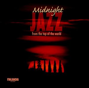 Midnight Jazz From the Top of the World