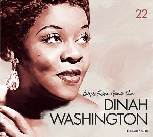 Coleção Folha grandes vozes, Volume 22: Dinah Washington