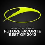 Pochette A State of Trance Future Favorite Best of 2012