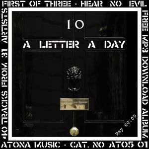 A Letter a Day, Part 1: Hear No Evil