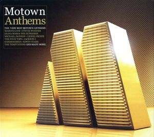Motown Anthems