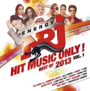 Energy NRJ: Hit Music Only! Best of 2013, Volume 1