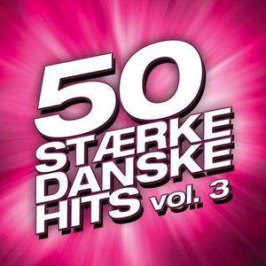 50 stærke danske hits, volume 3