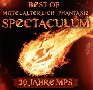 Best of Mittelalterlich Phantasie Spectaculum: 20 Jahre MPS