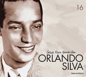 Coleção Folha grandes vozes, Volume 16: Orlando Silva
