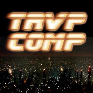 Walmer Convenience and Futurobeat Present: TRVP COMP