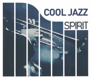Spirit of Cool Jazz