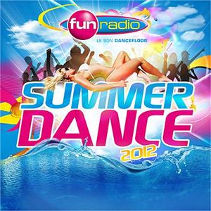 Fun Radio: Summer Dance 2012