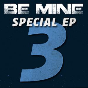 Be Mine 3 Special EP