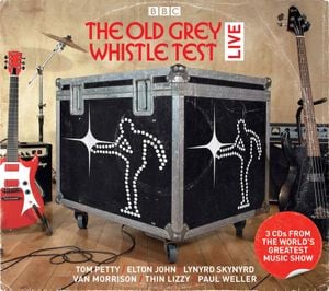 The Old Grey Whistle Test: Live