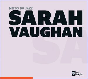 Mitos do jazz, Volume 13: Sarah Vaughan
