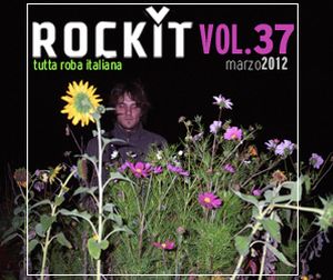 Rockit, Volume 37: Marzo 2012