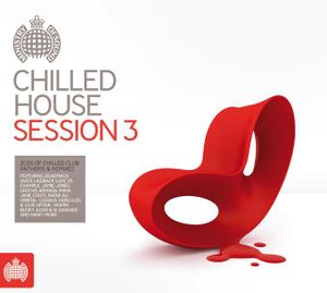 Ministry of Sound: Chilled House, Session 3