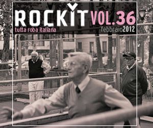 Rockit, Volume 36: Febbraio 2012