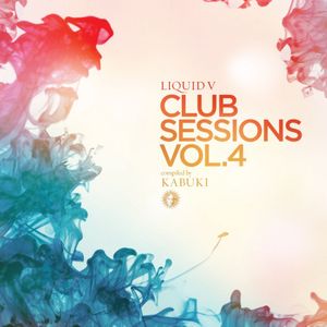 Liquid V Club Sessions, Volume 4