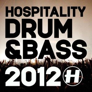 Hospitality Drum & Bass 2012