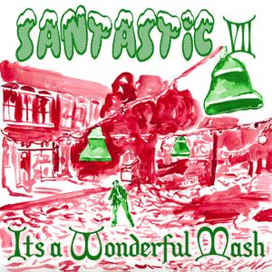 Santastic 7: It's a Wonderful Mash