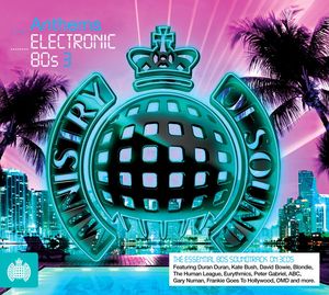Anthems: Electronic 80s 3