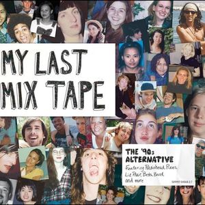 My Last Mix Tape