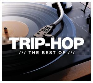 Trip-Hop: The Best Of