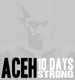 Aceh: 10 Days Strong