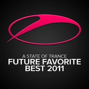 A State of Trance: Future Favorite: Best of 2011