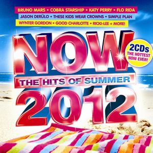 NOW: The Hits of Summer 2012