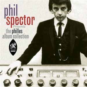 Phil Spector Presents the Philles Album Collection
