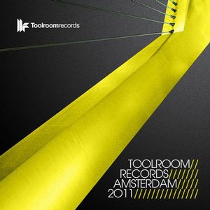 Toolroom Records Amsterdam 2011