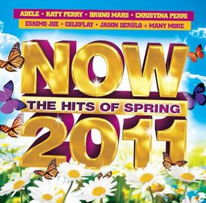 NOW: The Hits of Spring 2011