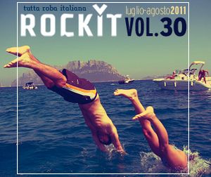 Rockit, Volume 30: Luglio/agosto 2011