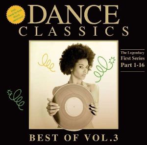 Dance Classics: Best Of, Volume 3