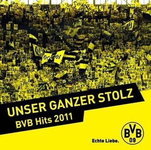 Unser ganzer Stolz: BVB Hits 2011