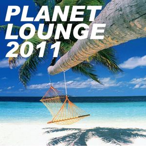 Planet Lounge 2011