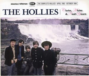 Clarke, Hicks & Nash Years: The Complete Hollies April 1963 - October 1968