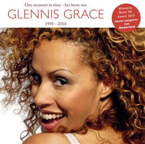 One Moment in Time: Het beste van Glennis Grace 1995–2010