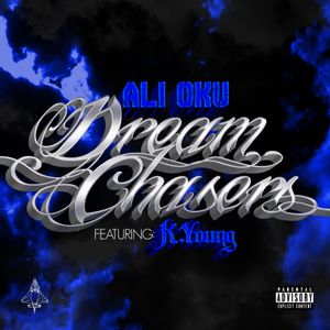 Dream Chasers (Single)