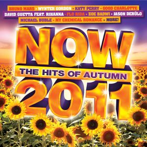 NOW: The Hits of Autumn 2011