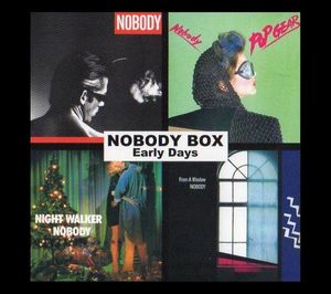 NOBODY BOX Early Days