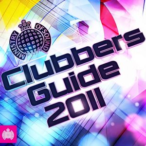 Ministry of Sound: Clubbers Guide 2011