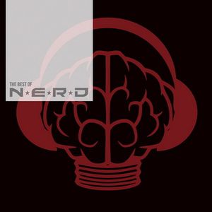 The Best of N*E*R*D