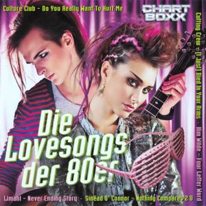 Chartboxx: Die Lovesongs der 80er