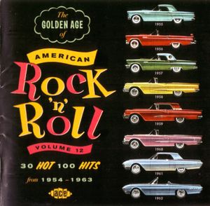 The Golden Age of American Rock 'n' Roll, Volume 12
