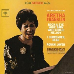 The Electrifying Aretha Franklin - A Bit of Soul