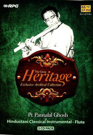 The Great Heritage - Pt. Pannalal Ghosh