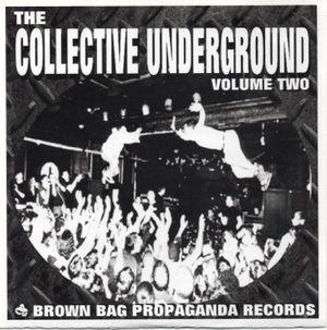 The Collective Underground, Volume Two